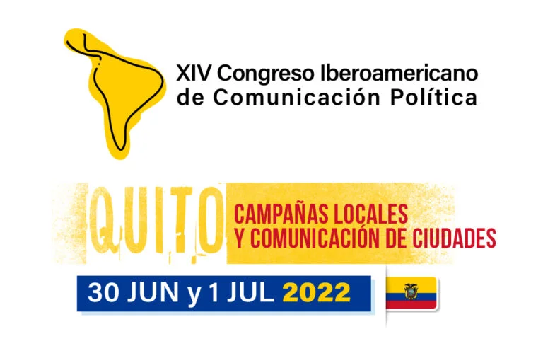 XIV congreso iberoamericano de comunicación política quito 2022